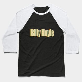 Billy Hoyle Baseball T-Shirt